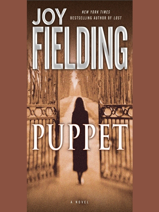 Title details for Puppet by Joy Fielding - Available
